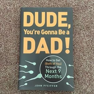Book: Dude You’re Gonna Be A Dad!